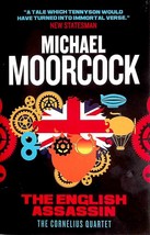 The English Assassin (The Cornelius Quartet #3) by Michael Moorcock / 2016 Trade - £2.67 GBP