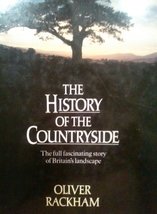 The History of the Countryside [Hardcover] Rackham, Oliver - $16.99