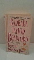 Love in Another Town by Barbara Taylor Bradford (1995, Paperback) - £3.78 GBP