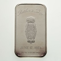 1973 Father’s Day Silver Art Bar By Madison Mint 1 Oz. Pure (Owl) - £80.02 GBP