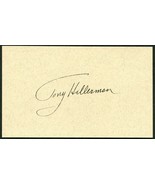 TONY HILLERMAN SIGNED 3X5 INDEX CARD WRITER DETECTIVE NOVELS SKINWALKERS... - £21.56 GBP