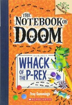 Whack of the P-Rex: A Branches Book (The Notebook of Doom #5) (5) [Paper... - $4.94