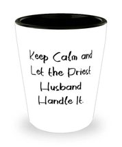 Husband Gifts For Husband, Keep Calm and Let the Priest Husband Handle It, Fun H - £13.54 GBP
