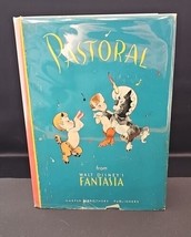 Pastoral From Walt Disney&#39;s Fantasia HC 1940 First Edition DJ  - £233.53 GBP