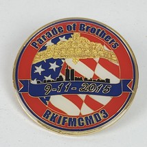 Parade of Brothers 9.11.2015 Lapel Pin 1.5 Inch Collectible - £2.67 GBP