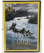 National Geographic - Lewis &amp; Clark: Great Journey West (DVD, 2002) Jeff... - £6.15 GBP