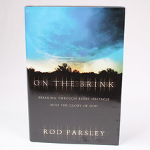 SIGNED On The Brink Hardcover Book With Dust Jacket 2000 By Rod Parsley English - £9.66 GBP