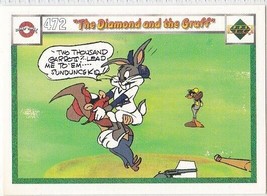 N) 1990 Upper Deck Looney Tunes Comic Ball Card #472/481 Diamond and the Gruff - £1.57 GBP