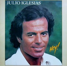 Julio Iglesias - Hey! - CBS - CBS 84304, CBS - 84304 [Vinyl] Julio Iglesias - £34.25 GBP