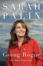 Going Rogue: An American Life [Hardcover] Palin, Sarah - £2.34 GBP