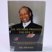 SIGNED Mr Michael Presents The Five S: Expressions Of Love For My Wife &amp;... - $14.01 CAD