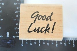 Rubber Stamp Good Luck Unmarked  Cursive Writing Best Wishes No Brand - £4.46 GBP