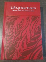 Lift Up Your Hearts: Psalms, Hymns, and Spiritual Songs (2013, Hardcover) - £69.64 GBP