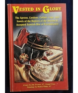 Vested in Glory: Ancient &amp; Accepted Scottish Rite of Freemasonry - Tresner - £78.45 GBP