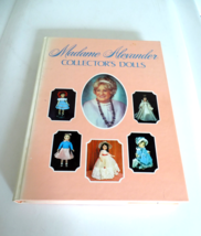 1980 Doll Book Patricia Smith Madame Alexander Collector&#39;s Dolls 1st Series - £12.74 GBP