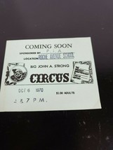 Unused Big John A. Strong Circus adult ticket, 1970 - $6.87