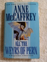 All the Weyrs of Pern by Anne McCaffrey (1992, Pern #11, Mass Market Paperback) - £1.64 GBP