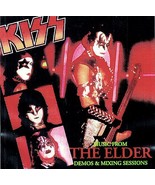 Kiss - The Elder - (Demos And Mixing Sessions) CD - $18.00
