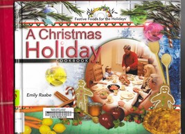 A Christmas Holiday Cookbook (Festive Foods for the Holidays) Children&#39;s... - $5.00