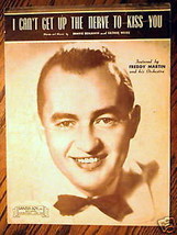 I can&#39;t get up the nerve to kiss you  1947 Sheet Music by Freddie Martin - £1.37 GBP