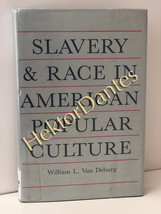 Slavery &amp; Race in American Popular Culture by William Van DeBurg (1984, Hardcove - £8.34 GBP