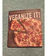 Veganize It!: Easy DIY Recipes for a Plant-Based Kitchen Cookbook  - $15.00