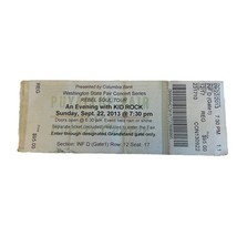 2013 KID ROCK CONCERT TICKET STUB 9/22 Washington State Fair Rebel Soul ... - €8,55 EUR