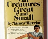 All Creatures Great and Small James Herriot 1978 Bantam Paperback  - $6.92