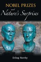 NOBEL PRIZES AND NATURE&#39;S SURPRISES [Hardcover] Norrby, Erling - £45.56 GBP