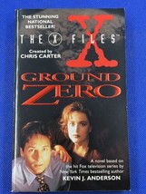 Ground Zero The X Files by Kevin J Anderson 1996 Paperback Chris Carter - $8.90