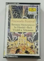 Fireworks Festival Baroque Masterpieces Handel Bach Vivaldi &amp; Tellaman Cassette - £14.97 GBP