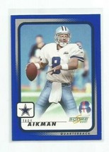 Troy Aikman (Dallas Cowboys) 2001 Score Football Card #59 - £3.93 GBP