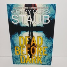 Dead Before Dark by Wendy Corsi Staub (2020, Mass Market) Brand New Paperback - £7.97 GBP