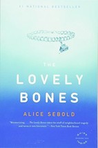 The Lovely Bones [Paperback] Sebold, Alice - £3.96 GBP