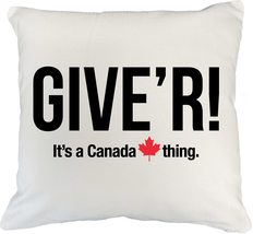 Make Your Mark Design Give&#39;r, It&#39;s A Canada Thing! A Smart and Unique Wh... - £19.14 GBP+