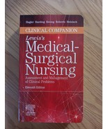 Clinical Companion to Lewis&#39;s Medical-Surgical Nursing : Assessment and... - $736.42 MXN
