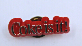 Coke is it ! Coca Cola Plastic Advertising Collectible Pin Pinback Vintage Red  - £10.87 GBP
