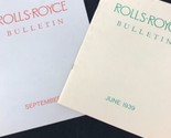 June 1939 &amp; September 1937  ROLLS ROYCE BULLETIN 1972-73 RROC REPRINT - £9.30 GBP