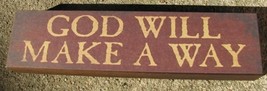 Primitive Wood Block  VF BJ8-God will Make a Way - £3.05 GBP