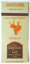 The Cheyenne Club - Wyoming Country Music Restaurant? 30 Strike Matchbook Cover - £1.37 GBP