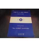 1942 The U.S. Air Force The Army Air Corps by Major Robert Crawford shee... - $18.47 CAD