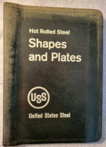 United States Steel Hot Rolled Steel Shapes and Plates (March,1962) (Tab... - $17.37