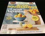 Good Housekeeping Magazine June 2022 Easy Ways to Clean Anything - $10.00