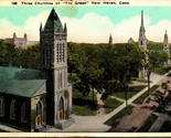 Three Churches on the Green New Haven Connecticut CT 1920s Postcard UNP - $3.91