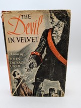 The Devil in Velvet by John Dickson Carr 1951 First Edition H/DJ - £12.94 GBP