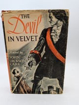 The Devil in Velvet by John Dickson Carr 1951 First Edition H/DJ - £12.30 GBP