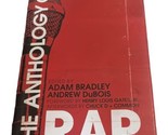 The Anthology of Rap by Adam Bradley Andrew Dubois Chuck D Common - $4.90