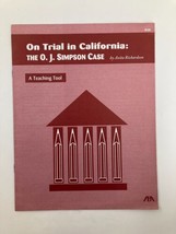 A Teaching Tool 1994 On Trial in California The O.J. Simpson Case by Anita R. - £37.88 GBP