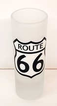 Route 66 Shooter Shot Glass Frosted Glass with Black Letter 4&quot; high - $10.99