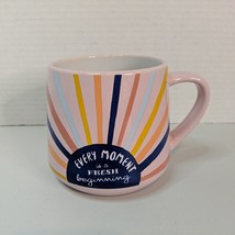 Large Ceramic Coffee Tea Mug Pink Every Moment Is A Fresh Beginning Sun Rays - £14.93 GBP